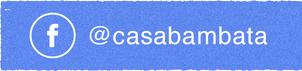 Casa Bambata Facebook Link